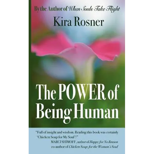 The Power of Being Human