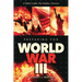 Preparing for World War III A Global Conflict That Redefines Tomorrow