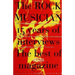 The Rock Musician: 15 Years of the Interviews - The Best of Musician Magazine