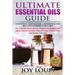 Ultimate Essential Oils Guide: Essential Oils Guide + Essential Oil Recipes COMBO 2 IN 1 SET - Top Essential Oil Recipes for Weight Loss, Beauty, Ant