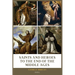 Saints and Heroes to the End of the Middle Ages (Illustrated): Easy to Read Layout