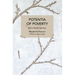 Potentia of Poverty: Marx Reads Spinoza