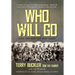 Who Will Go: Into the Son Tay POW Camp