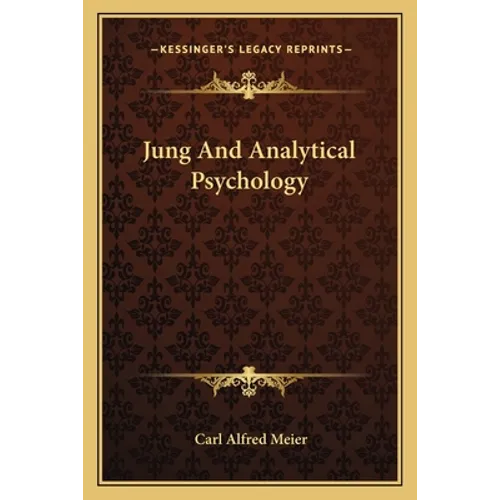 Jung And Analytical Psychology