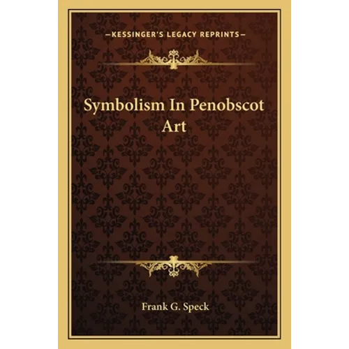 Symbolism In Penobscot Art
