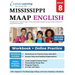 Mississippi Academic Assessment Program Test Prep: Grade 8 English Language Arts Literacy (ELA) Practice Workbook and Full-length Online Assessments: