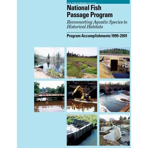 Passage Program: Reconnecting Aquatic Species to Historical Habitats
