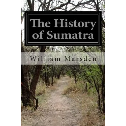 The History of Sumatra