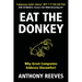 Eat the Donkey: Why Great Companies Embrace Discomfort