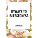 Byways to Blessedness