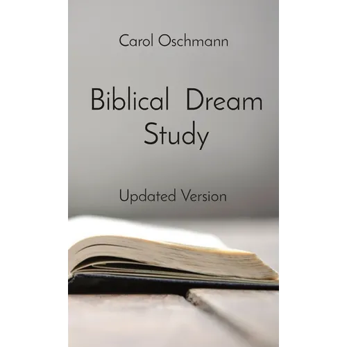 Biblical Dream Study: Updated Version