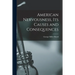 American Nervousness, Its Causes and Consequences