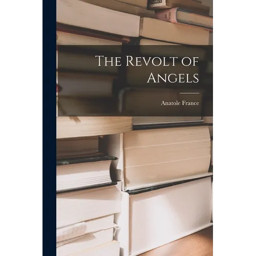 The Revolt of Angels