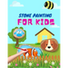 Stone Painting for Kids: rock painting books for girls and boys painted rocks ideas painting rocks for kids