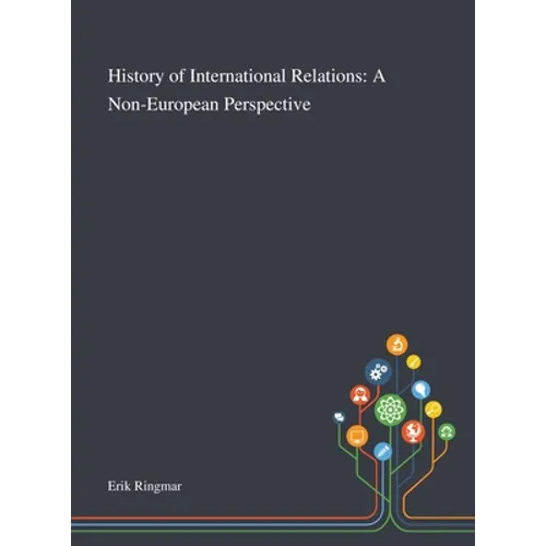 History of International Relations: A Non-European Perspective