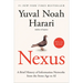 Nexus: A Brief History of Information Networks from the Stone Age to AI