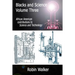 Blacks and Science Volume Three: African American Contributions to Science and Technology