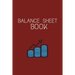 Balance Sheet Book: Log, Track, & Record Expenses & Income- With Columns For Financial Date, Description, Reference- 105 Pages-6"x9"