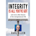 Integrity is All You've Got