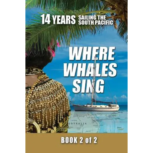 Where Whales Sing: Book 2 of 2