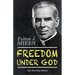 Freedom Under God