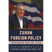 Cuban Foreign Policy: Transformation Under Raúl Castro