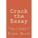 Crack the Essay: Secrets of Argumentative Writing Revealed