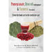 Pomegranate, Broccoli (sulforaphane) & Turmeric (Curcumin): From the food cart to the medicine cart