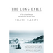 The Long Exile: The Long Exile: A Tale of Inuit Betrayal and Survival in the High Arctic