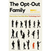 The Opt-Out Family: How to Give Your Kids What Technology Can't