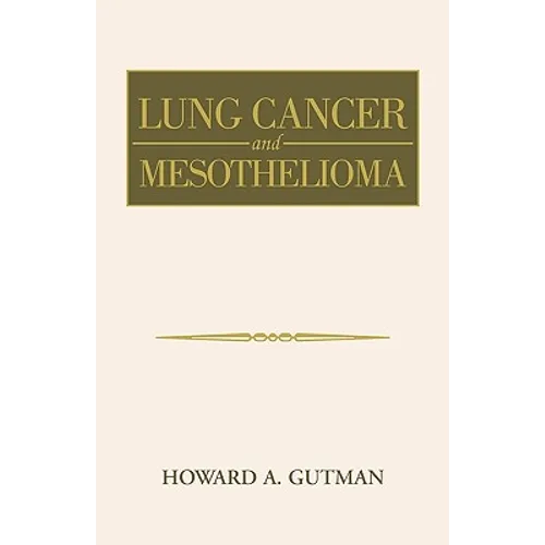 Lung Cancer and Mesothelioma