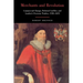 Merchants and Revolution: Commercial Change, Political Conflict, and London's Overseas Traders, 1550-1653