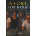 A Voice For Kathy