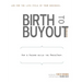 Birth to Buyout: Law for the Life Cycle of Your Business