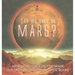 Can We Live on Mars? Astronomy for Kids 5th Grade Children's Astronomy & Space Books