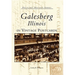 Galesburg, Illinois in Vintage Postcards