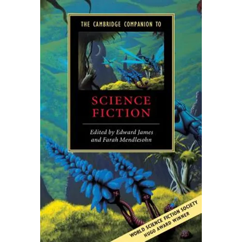 The Cambridge Companion to Science Fiction
