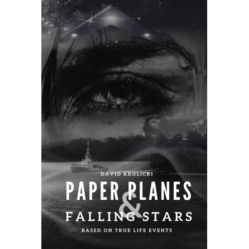 Paper Planes & Falling Stars
