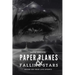 Paper Planes & Falling Stars