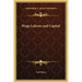 Wage Labour and Capital