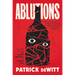 Ablutions: Notes for a Novel