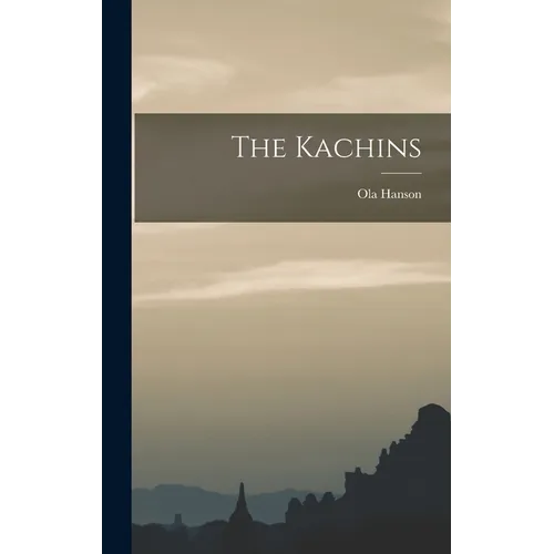 The Kachins