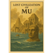 Lost Civilization of Mu