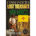 Commander's Lost Treasures You Can Find In New Mexico: Follow the Clues and Find Your Fortunes!