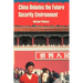 China Debates the Future Security Environment