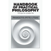 Handbook of Practical Philosophy: 120 Tips for a Better Life