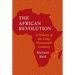 The African Revolution: A History of the Long Nineteenth Century
