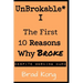 UnBrokable* I: The First 10 Reasons Why Being Broke Despite Working Hard