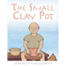 The Small Clay Pot