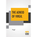 The Aeneid Of Virgil: Translated Into English By J. W. Mackail